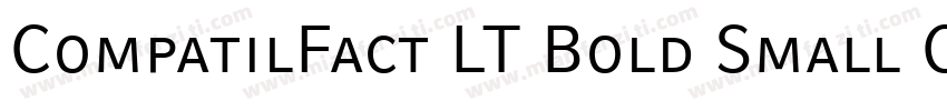 CompatilFact LT Bold Small Caps字体转换